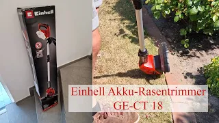 Einhell Akku Rasentrimmer GE-CT 18 Li-Solo im Test ➡️ Rasentrimmer mit viel Leistung