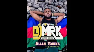 DJ M R K x Allan Toniks   Nzewuwo Zouk+2k19