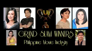 Grand Slam Winners In The Philippine Movie Industry