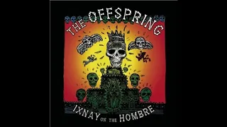 Thе Оffsрring Ixnау Оn Thе Hоmbrе (Full Album)