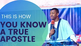 HOW TO KNOW A TRUE APOSTLE | APOSTLE GIDEON ODOMA