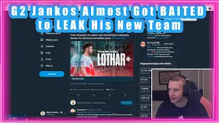 G2 Jankos Almost Got BAITED to LEAK His New Team