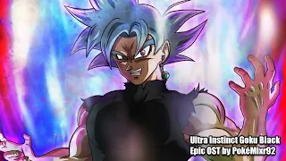 Dragon Ball Super - Ultra Instinct Goku Black (Fanmade OST)