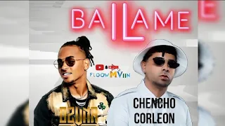 Bailame - Ozuna y Chencho Corleone [NUEVO 2023)