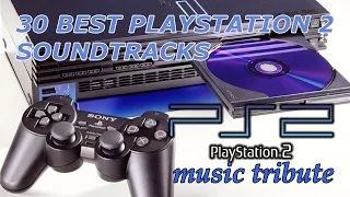 30 Best Playstation 2 Soundtracks - PS2 [PSX] Music Tribute