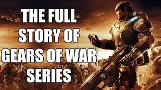 The Full Story of Gears of War Series - Before You Play Gears 5