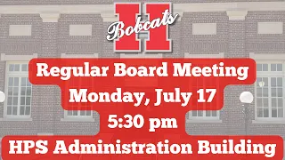 School Board Meeting - July 17, 2023
