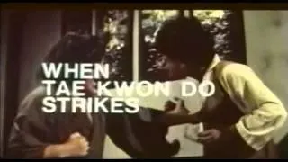 When Taekwondo Strikes (1973) trailer