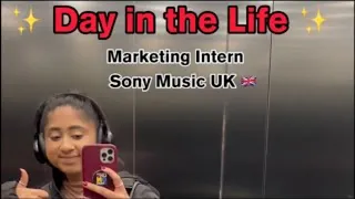 A Day in the Life as a Sony Music UK Intern