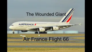 Crisis Over The Atlantic | Air France Flight 66