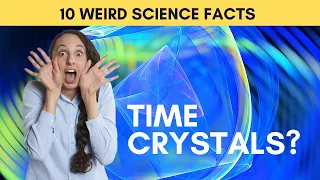 10 WEIRD Science Facts Explained