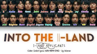 I-LAND - Into the I-LAND FINAL VERSION Color Coded Lyrics HAN/ROM/ENG