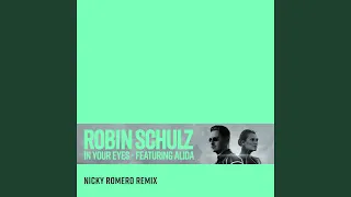 In Your Eyes (feat. Alida) (Nicky Romero Remix)