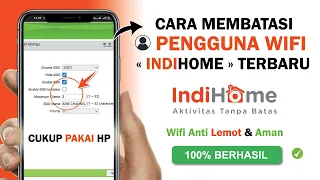 ✅ Cara Membatasi Pengguna Wifi Indihome Lewat HP - Wifi Anti Lemot & Aman