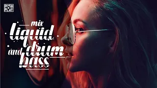 Liquid Drum and Bass ● Melodic Drum and Bass ● Female Vocal ● Best mix - music #7