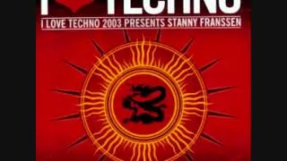 Stanny Franssen - I Love Techno 2003
