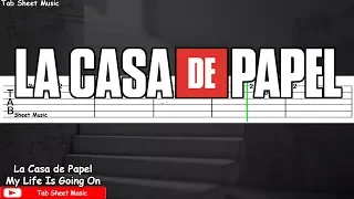 La Casa de Papel (Money Heist) - My Life Is Going On Guitar Tutorial