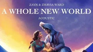 Zayn & Zhavia Ward - A Whole New World (Acoustic)