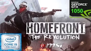 Homefront The Revolution MSI GL62M 7RD i5 7300HQ GTX 1050 (All Settings Tested)