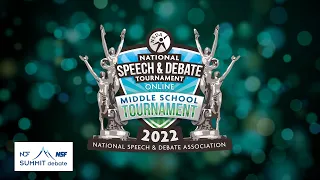 Informative Speaking Finals - 2022 Middle School National Speech & Debate Tournament