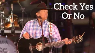 George Strait - Check Yes Or No ♬ (Live From AT&T Stadium) [2014 Version]  @GeorgeStrait