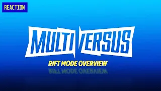 Reacting to MultiVersus Official PvE Rifts Mode Overview Trailer