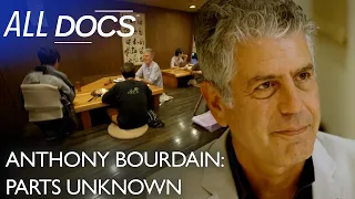 Anthony Bourdain: Parts Unknown | Tokyo | S02 E07 | All Documentary