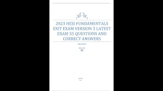 2023 HESI FUNDAMENTALS EXIT EXAM VERSION 3 LATEST EXAM 55 QUESTIONS AND CORRECT ANSWERS