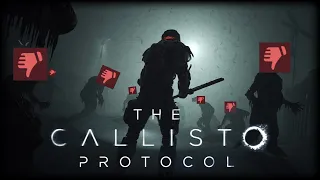 The Callisto Protocol Is Good - You Guys Are Just Mean