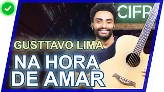 COMO TOCAR - Gusttavo Lima - Na Hora de Amar