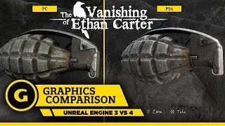 Graphics Comparison: The Vanishing of Ethan Carter  PC Vs. PS4