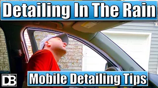 What To Do When It Rains | Mobile Car Detailing Tips | The Detailing Business