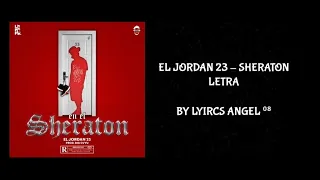 LETRA - JORDAN 23 - SHERATON