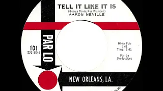1967 HITS ARCHIVE: Tell It Like It Is - Aaron Neville (a #2 record--mono)