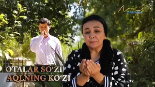 Otalar so'zi | O'gay onaning duosi [11.08.2023]