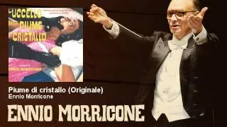 Ennio Morricone - Piume di cristallo - Originale - L'uccello dalle piume di cristallo (1970)
