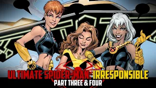 THE X-MEN! | Ultimate Spider-Man: Irresponsible | Part Three & Four | Issue #42, 43 - Motion Comic