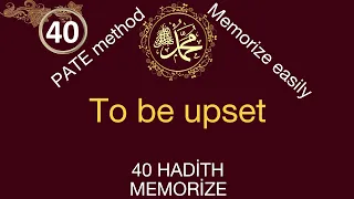 İngilizce 40 hadis ezberle / to be upset / kolayca 40 hadis ezberle Türkçe / Arapça / İngilizce