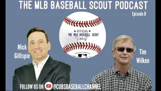 What we learned about the Chicago Cubs Draft/MLB Scout Podcast E8