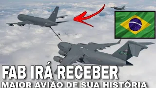 FAB IRÁ RECEBER MAIOR AERONAVE A SER OPERADA  SUA HISTÓRIA