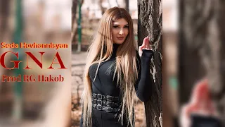 Seda Hovhannisyan - Gna " Prod by RG Hakob"