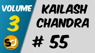 # 55 | 100 wpm | Kailash Chandra | Volume 3