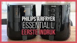 Philips Airfryer Essential L HD9200/90 & HD9252/90 – Eerste Indruk & Vergelijking