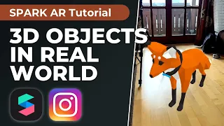 Place 3D Objects in the Real World - Spark AR Tutorial | Create your Instagram Filter.