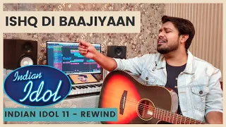 Ishq Di Baajiyaan | Audition That Changed My Life | Indian Idol | Shahzan Mujeeb