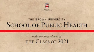 School of Public Health Virtual Commencement Ceremony 2021