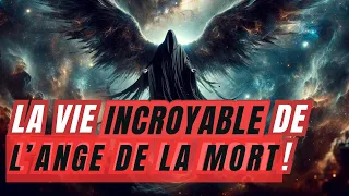 LA VIE INCROYABLE DE L'ANGE DE LA MORT