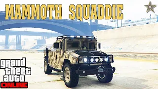 НОВЫЙ ХАММЕР MAMMOTH SQUADDIE В GTA ONLINE (ТЮНИНГ И ОБЗОР ПО ФАНУ)