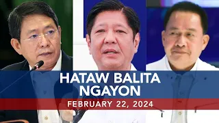 UNTV: HATAW BALITA NGAYON |  February 22, 2024