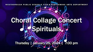 Choral Collage Concert: Spirituals - January 25, 2024